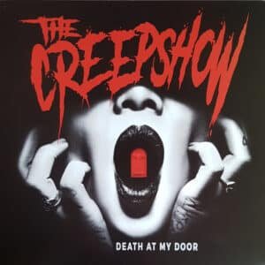 The Creepshow - Death At My Door-0