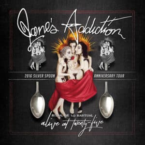 Jane's Addiction - Alive At Twenty-Five - Ritual De Lo Habitual-0