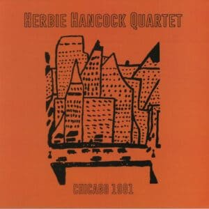 Herbie Hancock Quartet - Chicago 1981-0