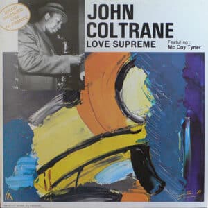 John Coltrane Featuring: McCoy Tyner - Love Supreme-0