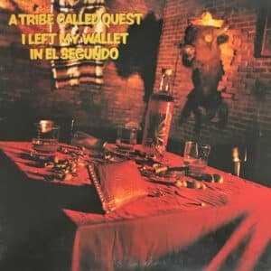 A Tribe Called Quest - I Left My Wallet In El Segundo-0