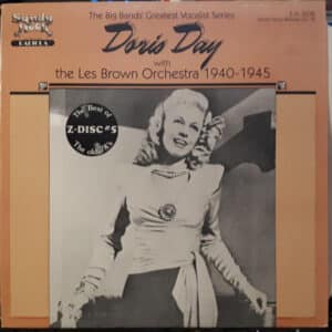 Doris Day With Les Brown And His Orchestra - Doris Day With The Les Brown Orchestra 1940-1945-0