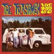 The Trashmen - Live Bird 65-67-0