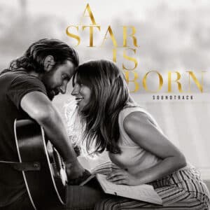 Lady Gaga, Bradley Cooper - A Star Is Born Soundtrack-0