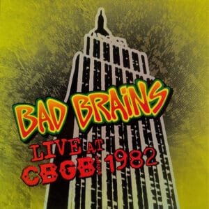 Bad Brains - Live At CBGB 1982-0