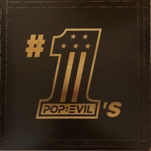 Pop Evil - #1's-0
