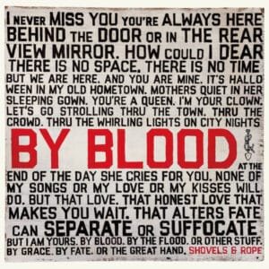 Shovels And Rope - By Blood-0