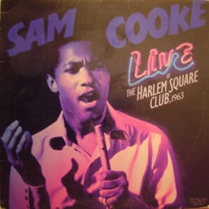 Sam Cooke - Live At The Harlem Square Club, 1963-0