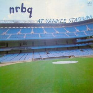 NRBQ - NRBQ At Yankee Stadium-0