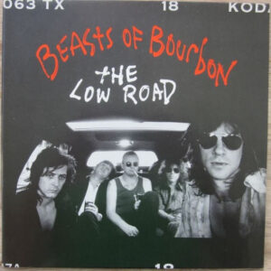 The Beasts Of Bourbon - The Low Road-1
