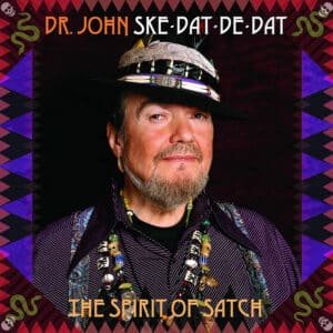 Dr. John - Ske-Dat-De-Dat The Spirit Of Satch-0