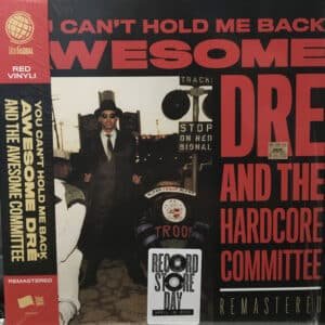 Awesome Dré & The Hardcore Committee - You Can't Hold Me Back-0