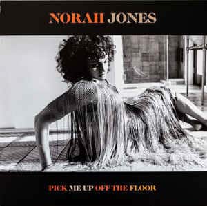 Norah Jones - Pick Me Up Off The Floor-0