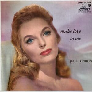 Julie London - Make Love To Me-0