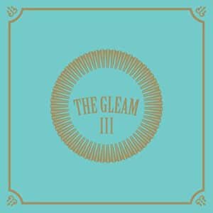 The Avett Brothers - The Gleam III-0