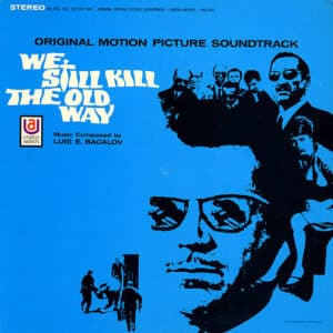 Luis Bacalov - We Still Kill The Old Way (Original Motion Picture Soundtrack)-0