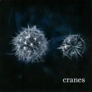 Cranes - Cranes-0
