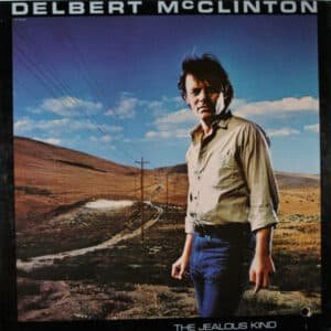 Delbert McClinton - The Jealous Kind-0