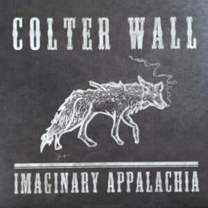 Colter Wall - Imaginary Appalachia-0