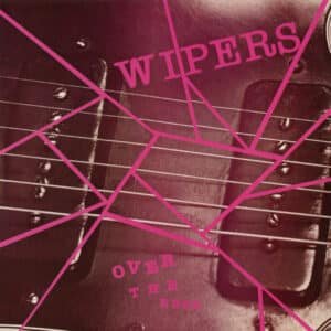 Wipers - Over The Edge-0