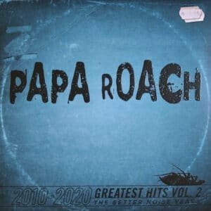 Papa Roach - 2010-2020 Greatest Hits Vol. 2: The Better Noise Years-0