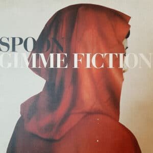 Spoon - Gimme Fiction-0