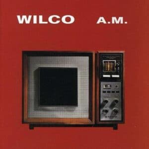 Wilco - A.M.-0