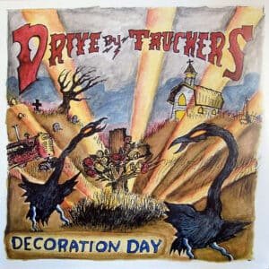 Drive-By Truckers - Decoration Day-0