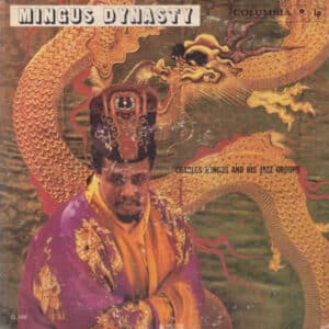 Charles Mingus And His Jazz Group - Mingus Dynasty-0
