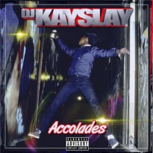 DJ Kay Slay - Accolades-0