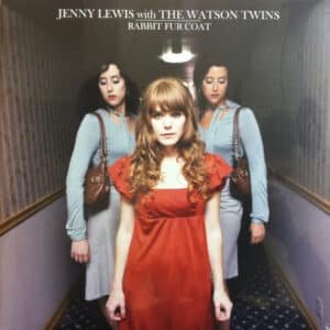 Jenny Lewis With The Watson Twins - Rabbit Fur Coat-0