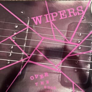 Wipers - Over The Edge-0