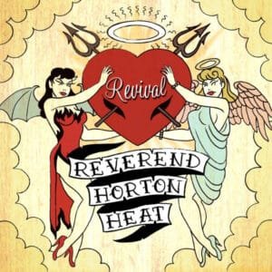 Reverend Horton Heat - Revival-0