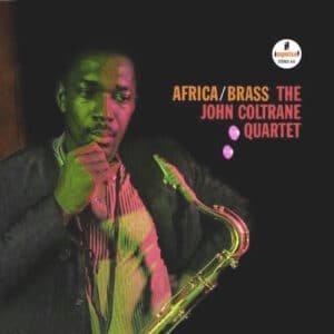 The John Coltrane Quartet - Africa / Brass-0