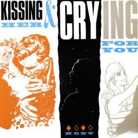 Various - Kissing Her & Crying For You