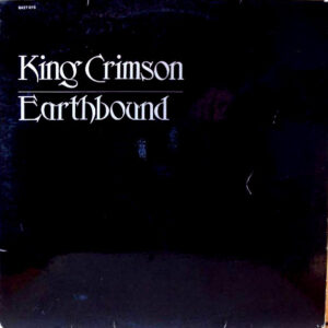 King Crimson - Earthbound-1