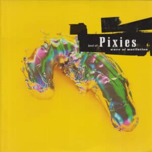 Pixies - Best Of Pixies (Wave Of Mutilation)-0