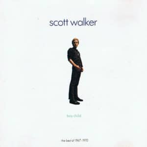 Scott Walker - Boy Child (The Best Of 1967 - 1970)-0