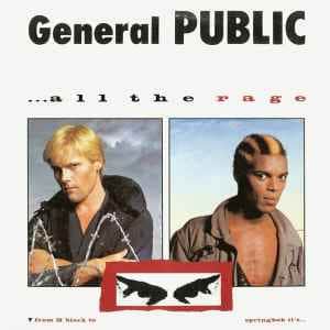 General Public - ...All The Rage