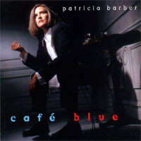 Patricia Barber - Cafe Blue-1