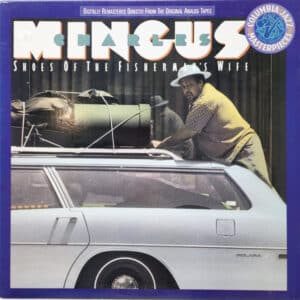 Charles Mingus - Shoes Of The Fisherman's Wife-0