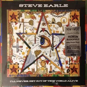 Steve Earle - I'll Never Get Out Of This World Alive-0