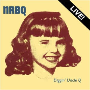 NRBQ - Diggin' Uncle Q-0