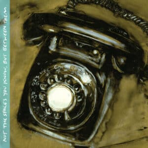 Various - Not The Spaces You Know, But Between Them-0