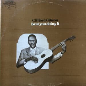 Clifford Gibson - Beat You Doing It-0