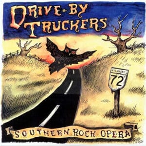Drive-By Truckers - Southern Rock Opera-0