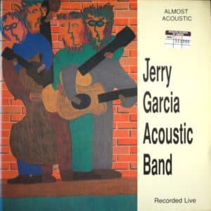 Jerry Garcia Acoustic Band - Almost Acoustic-0