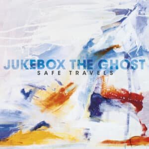 Jukebox The Ghost - Safe Travels-0