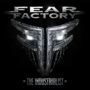 Fear Factory - The Industrialist-0