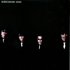 Thee Michelle Gun Elephant - Gear Blues-1